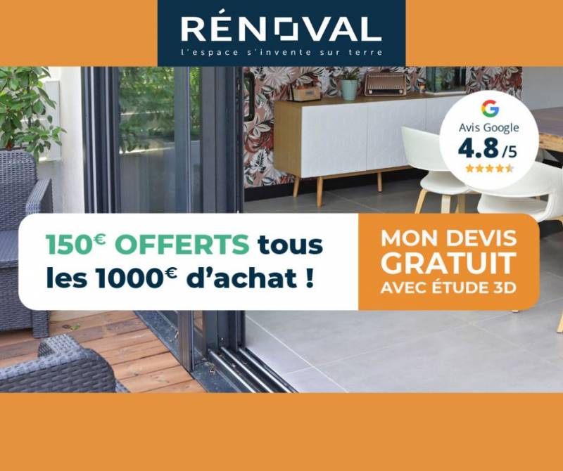 Offre Rénoval du 28 avril au 28 mai 2025 : 150 € offerts tous les 1000 € d’achat sur vérandas et pergolas